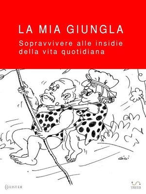cover image of La mia giungla | Sicuri e informati